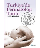 Türkiye'de Perinatoloji Tarihi