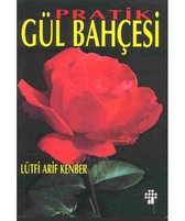 Pratik Gül Bahçesi