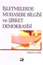 İşletmelerde Muhasebe Bilgisi ve Şirket Demokrasisi