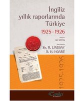 İngiliz Yıllık Raporlarında Türkiye 1925   1926