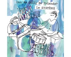 Can We Still Be Friends?