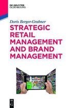 De Gruyter Studium- Strategic Retail Management and Brand Management