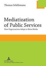 Mediatization of Public Services