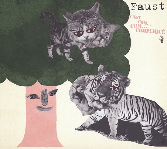 Faust - C'est Com...Com...Compliqué (CD)