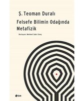 Felsefe Bilimin Odağında Metafizik