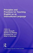 ESL & Applied Linguistics Professional Series- Principles and Practices for Teaching English as an International Language