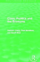 Class, Politics and the Economy