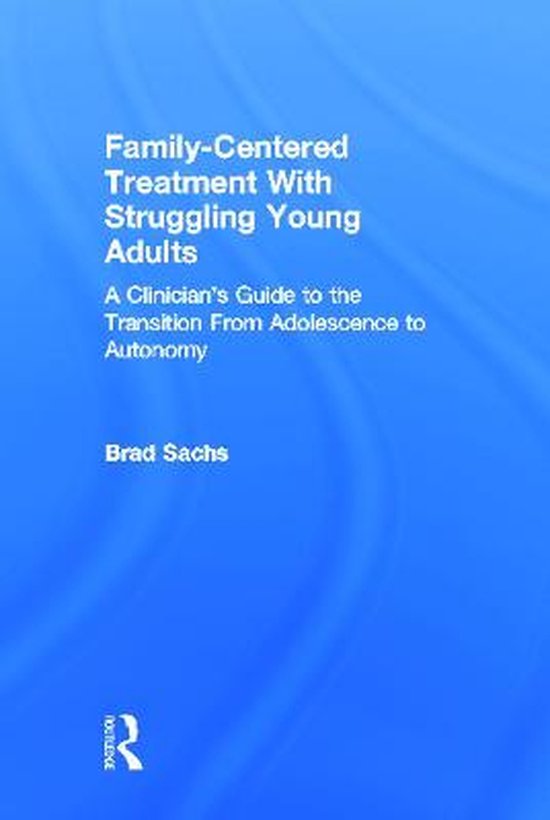 Family-Centered Treatment With Struggling Young Adults - cover