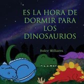 Es la Hora de Dormir para los Dinosaurios
