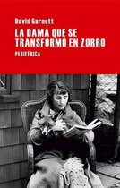La Dama Que Se Transformo En Zorro