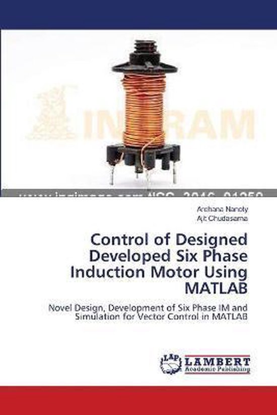 Control of Designed Developed Six Phase Induction Motor Using MATLAB ...