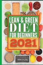 Lean & green diet for beginners 2021