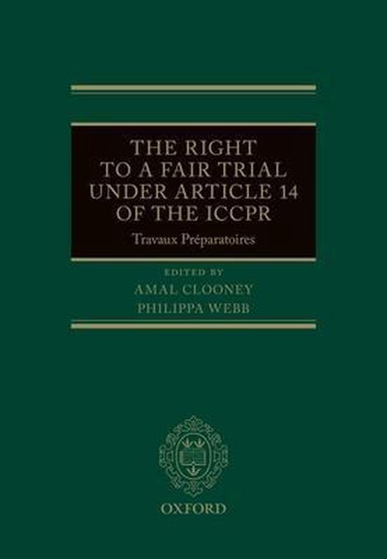 The Right to a Fair Trial under Article 14 of the ICCPR - cover