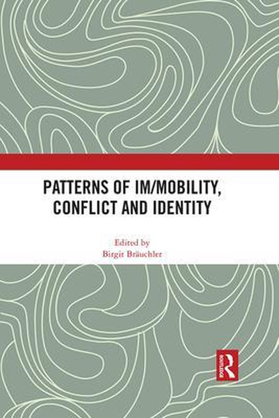 Patterns of Im/mobility, Conflict and Identity - cover