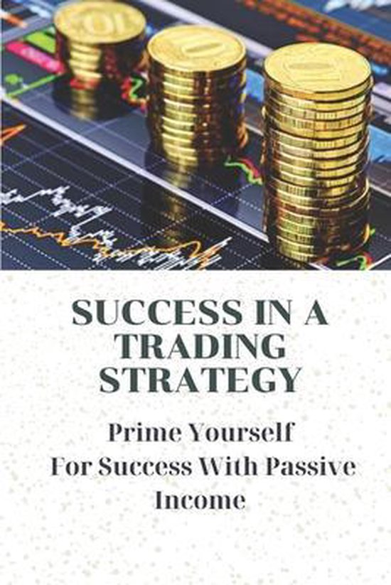 Success In A Trading Strategy - cover