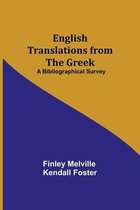 English Translations from the Greek