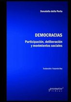 Lo Politico, la Historia y los Procesos- Democracias