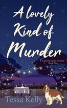 A Sandie James Cozy Mystery-A Lovely Kind of Murder