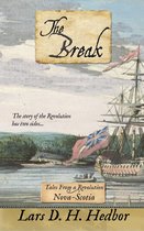 Tales From a Revolution - The Break
