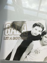 Gala let a boy cry cd-single