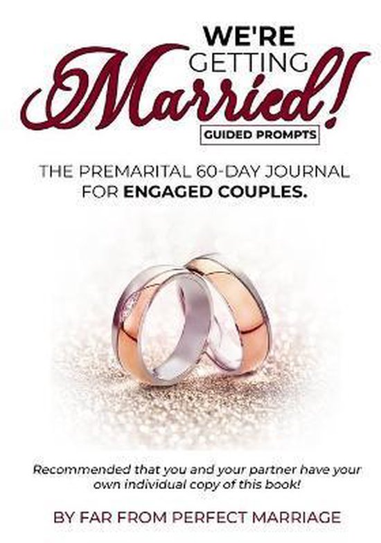We're Getting Married! The premarital 60-day journal for eng ... - cover