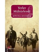 Yerler Mühürlendi