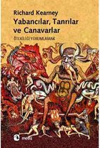 Yabancılar, Tanrılar ve Canavarlar