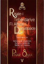 Risâle i Teberdâriye Fi Ahvâl i Darüssaade