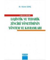 Çağımızın Mesleği Lojistik ve Tedarik Zinciri Yönetiminin