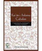 Kur'an'ı Anlama Çabaları