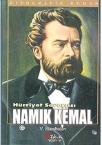 Hürriyet Savaşçısı Namık Kemal