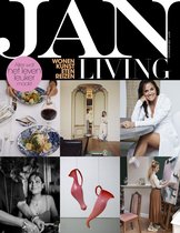 JAN Living editie 2 2021 - tijdschrift - wonen, kunst, recepten, tuin en balkon