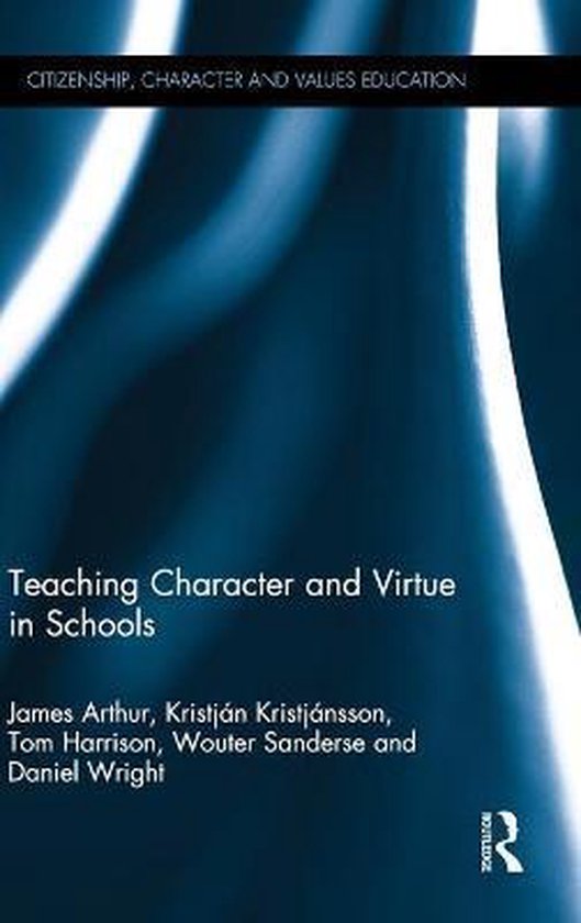 Teaching Character and Virtue in Schools - cover