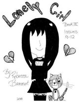 Lonely Girl Book III Issues 9-12