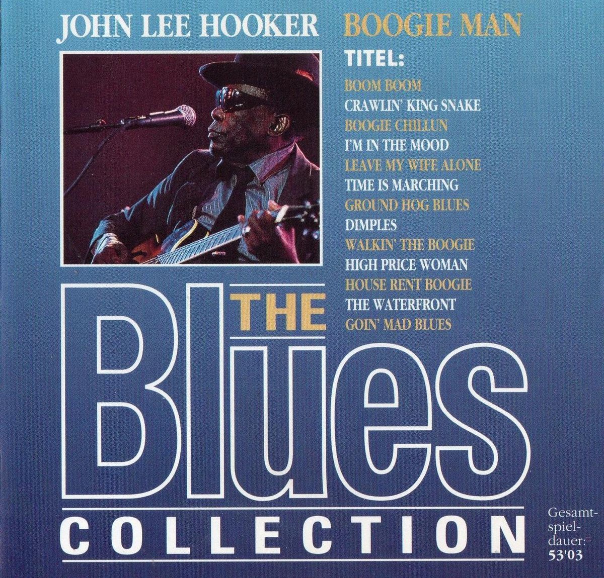 The blues collection - John Lee Hooker, Boogie man