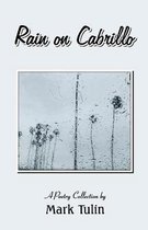 Rain on Cabrillo