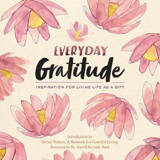 Everyday Gratitude: Inspiration for Living Life as a Gift - cover