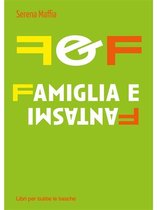 Libri per tutte le tasche - F&F Famiglia e Fantasmi