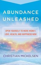 Abundance Unleashed