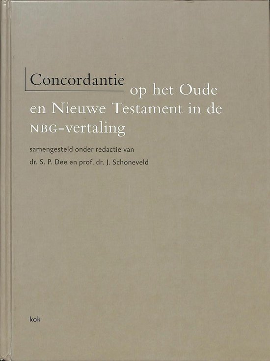 Concordantie Op Het Oude En Nieuwe Testa, Onbekend 9789043502474 Boeken bol