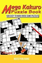 Mega Kakuro Puzzle Book