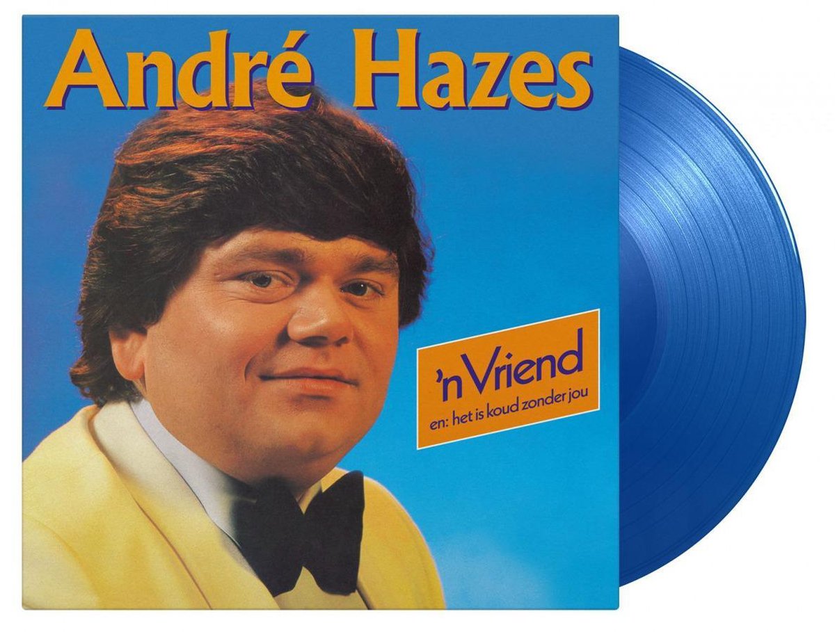 Andre Hazes - N Vriend -Limited Blue Vinyl