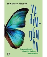 Yarım   Dünya: Gezegenimizin Hayatta Kalma Mücadelesi