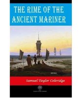 The Rime of the Ancient Mariner: In Seven Parts