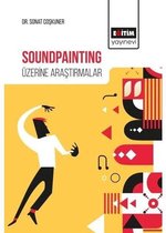 Soundpainting Üzerine Araştırmalar