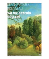 Yalnız Gezerin Düşleri