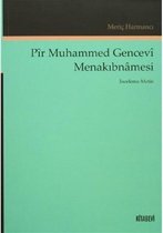 Pir Muhammed Gencevi Menkıbnamesi