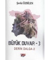 Derin Dalga 2   Büyük Duvar 3