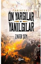 Tarihteki Önyargılar ve Yanılgılar
