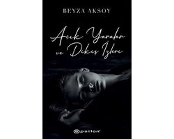 Açık Yaralar Ve Dikiş İzleri